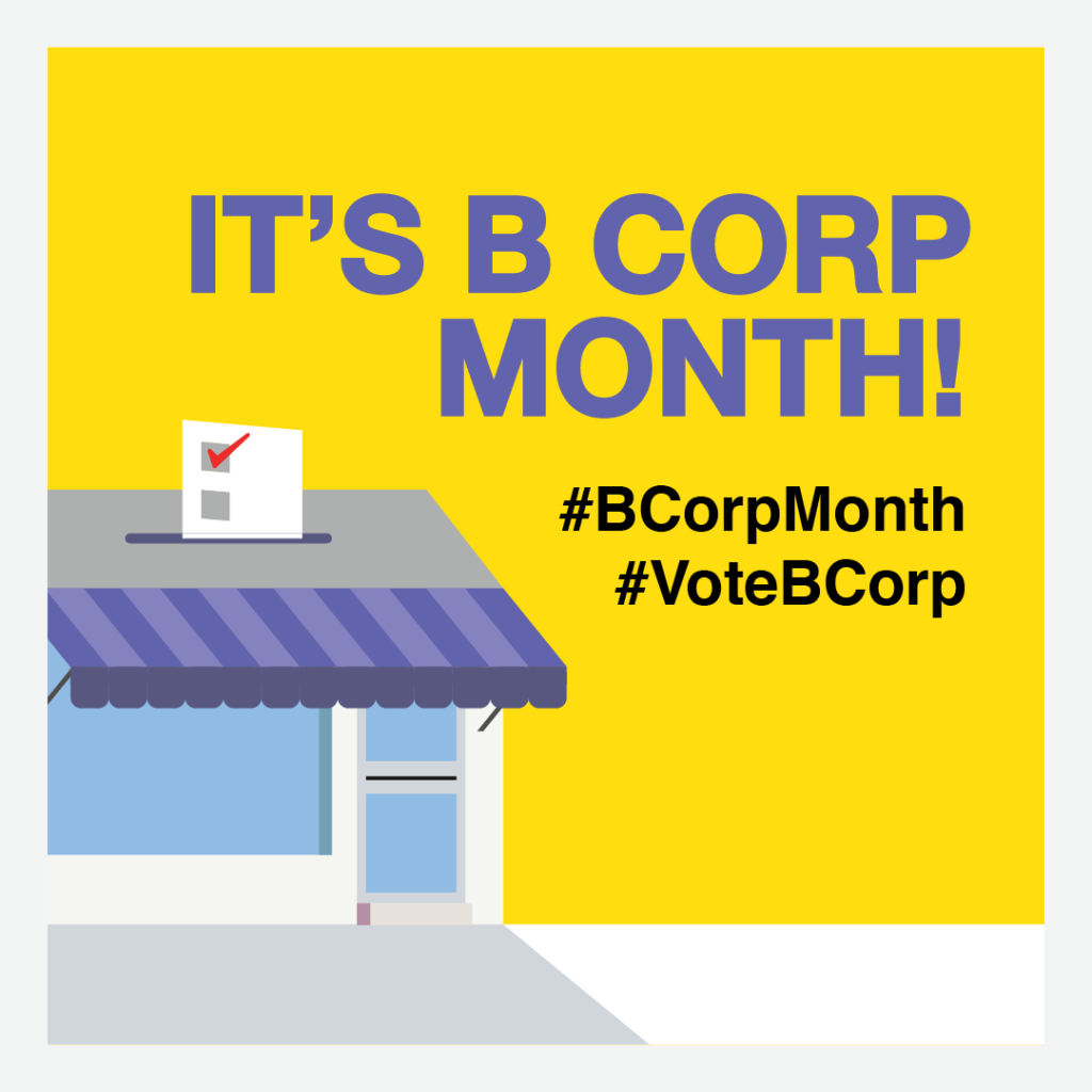 "It's B Corp month" graphic art