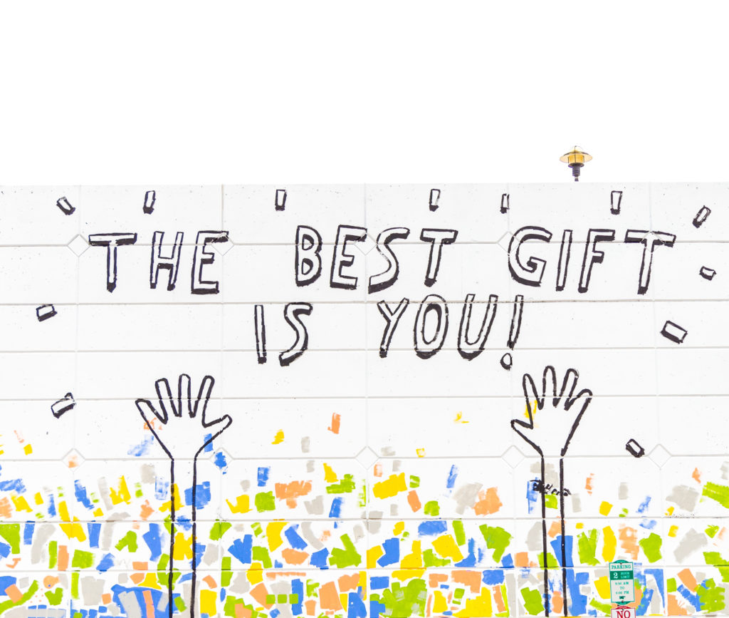 "The best gift is you!" graphic art