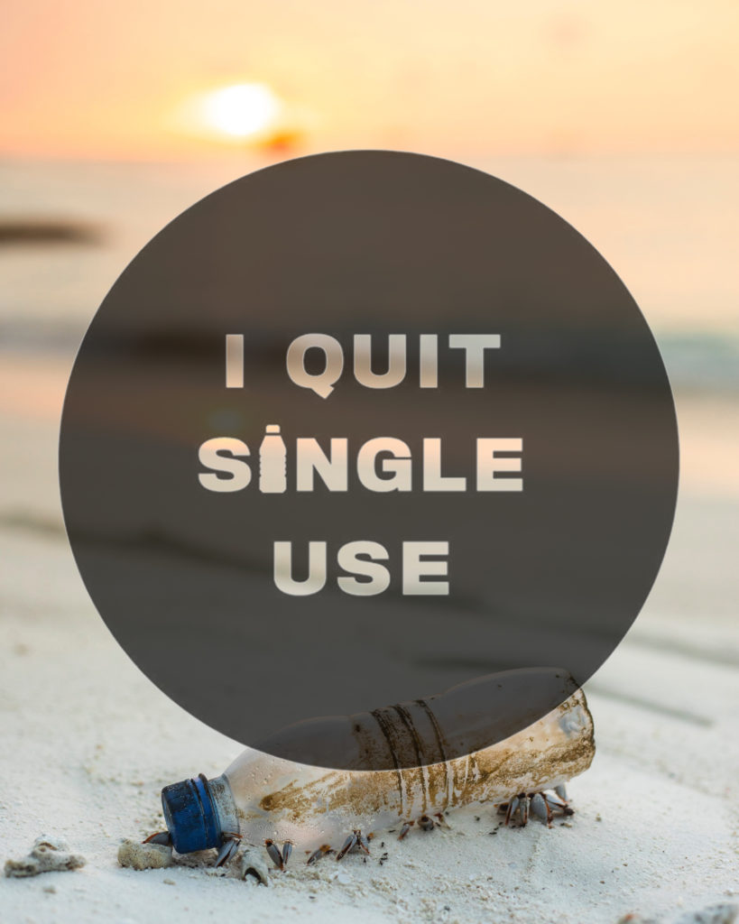 "I Quit Single Use" photo